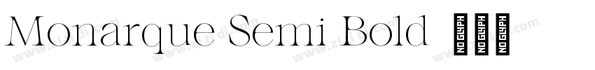 Monarque Semi Bold字体转换